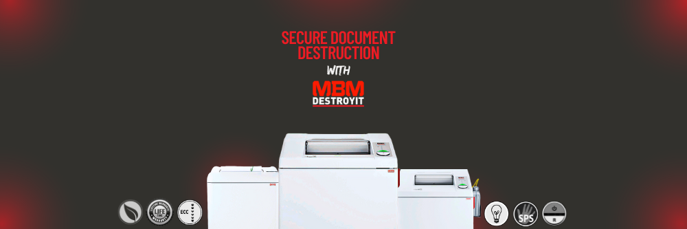Why MBM Destroyit Remains a Trusted Name in Secure Document Destruction